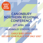 Canonbury Northern Regional Conference April 2024 - Early Bird Offer